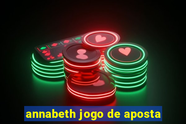 annabeth jogo de aposta